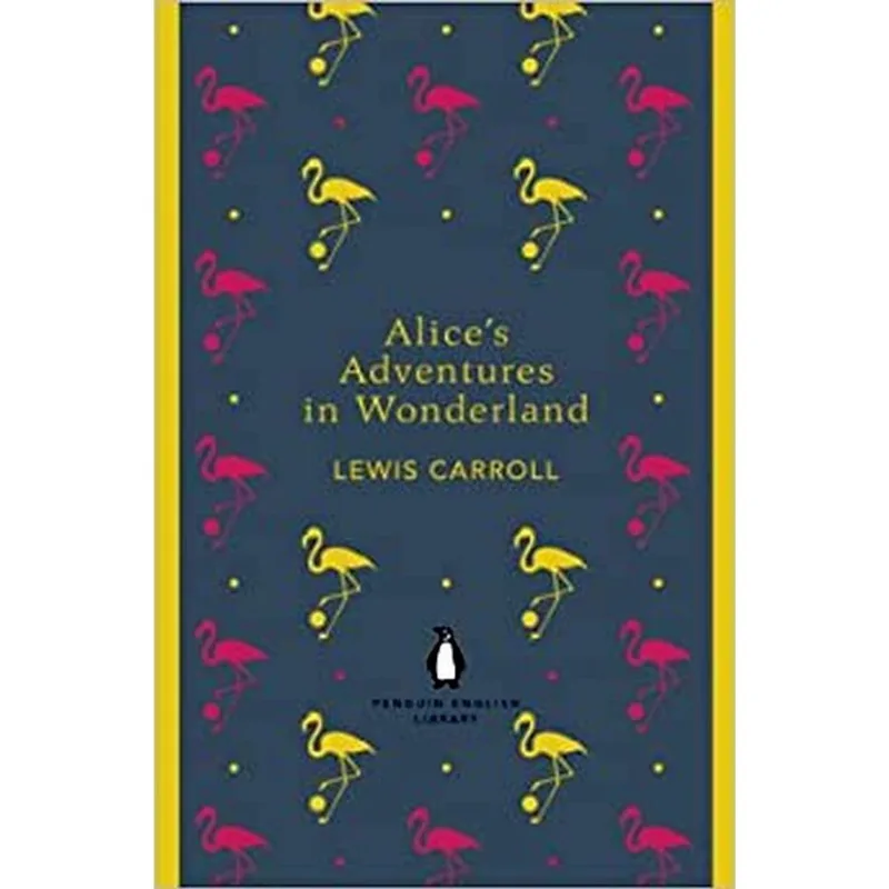 ALICE'S ADVENTURES IN WONDERLAND AND THROUGH THE LOOKING GLASS