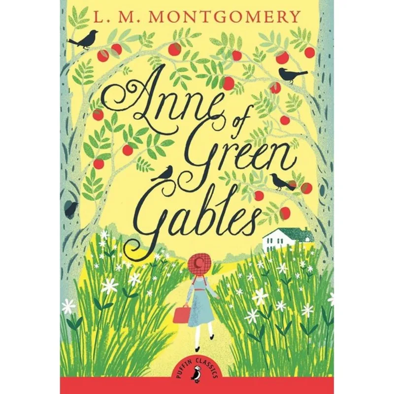 ANNE OF GREEN GABLES