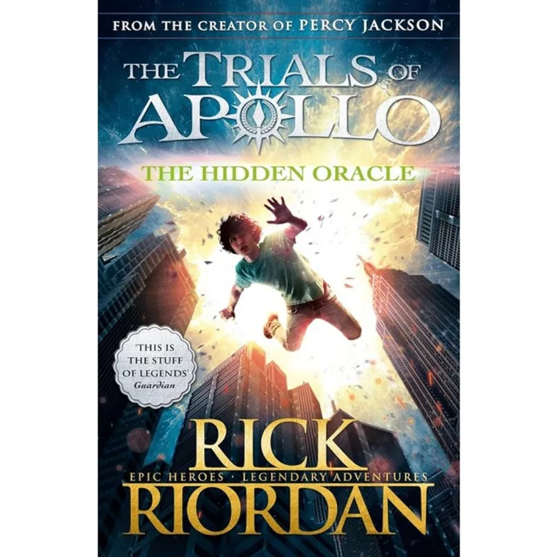 THE HIDDEN ORACLE - THE TRIALS OF APOLLO BOOK 1