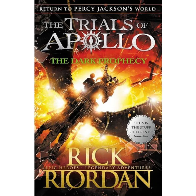 THE DARK PROPHECY - THE TRIALS OF APOLLO BOOK 2