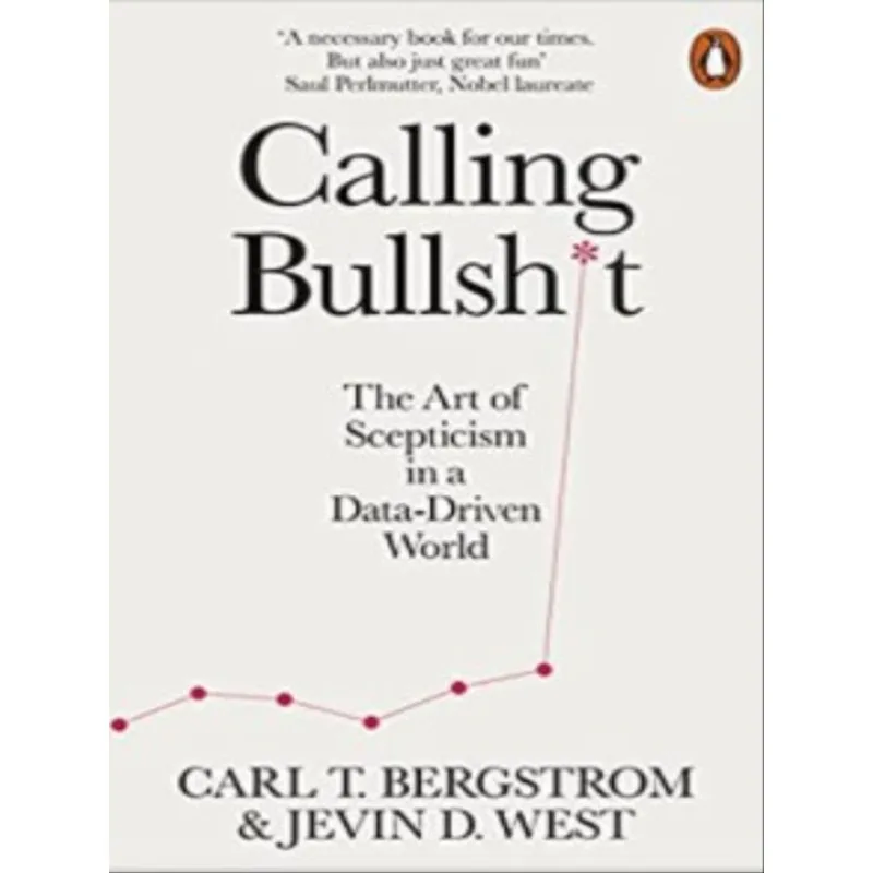 CALLING BULLSHIT