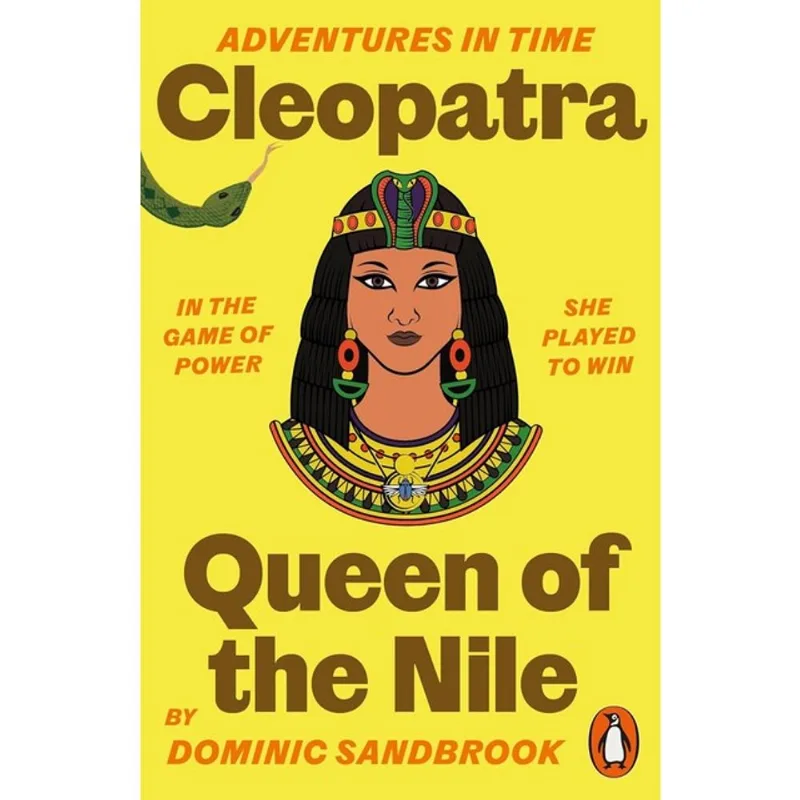 ADVENTURES IN TIME - CLEOPATRA, QUEEN OF THE NILE