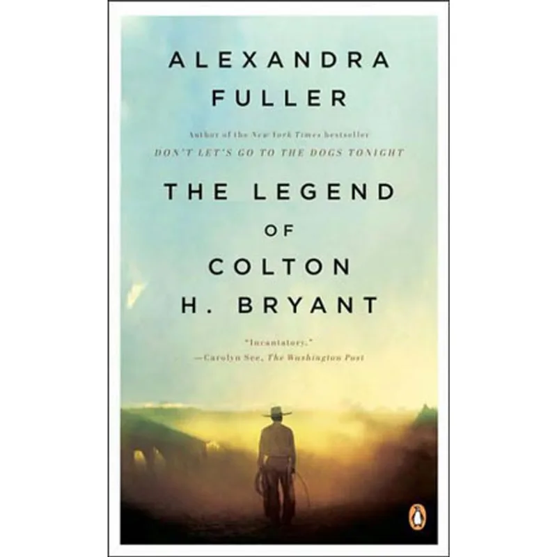 LEGEND OF COLTON H. BRYANT, THE
