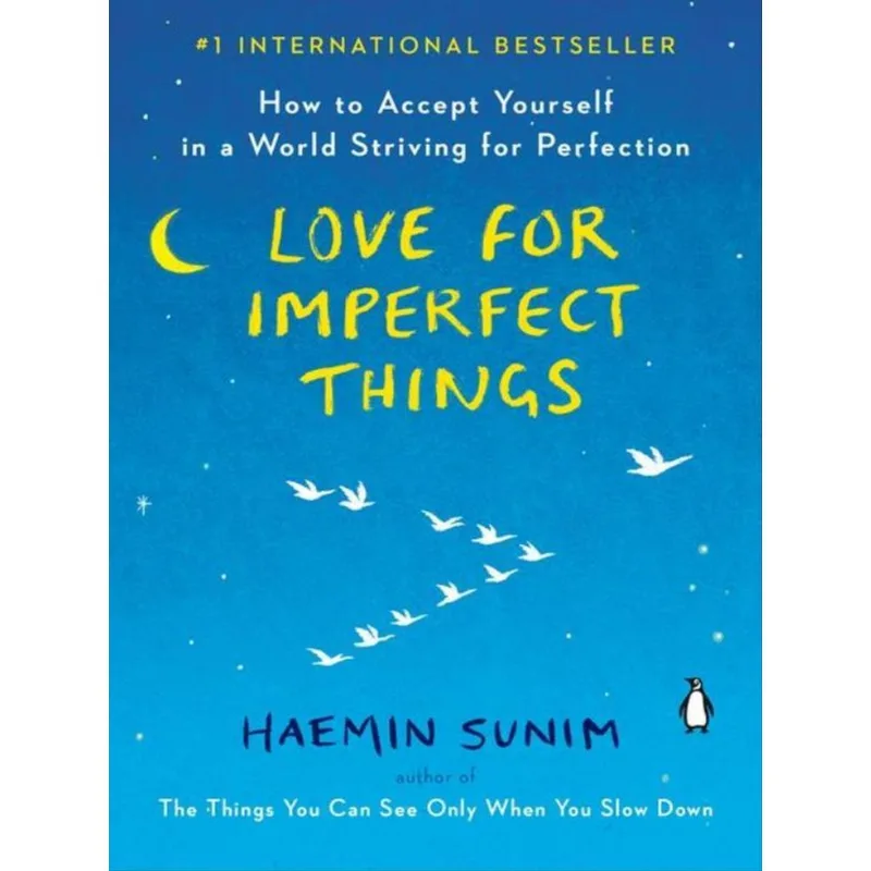 LOVE FOR IMPERFECT THINGS