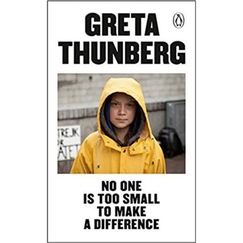 NO ONE IS TOO SMALL TO MAKE A DIFERRENCE