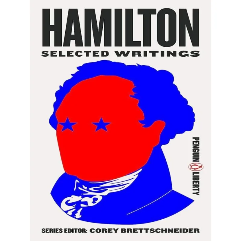 HAMILTON - SELECTED WRITINGS