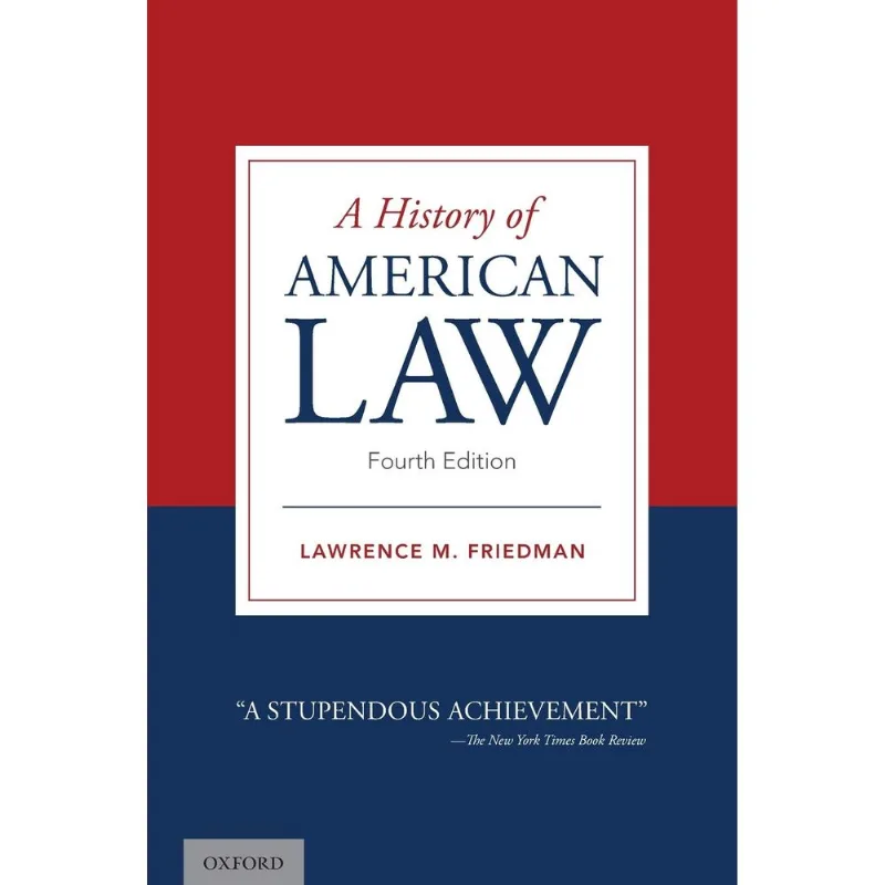 A HISTORY OF AMERICAN LAW