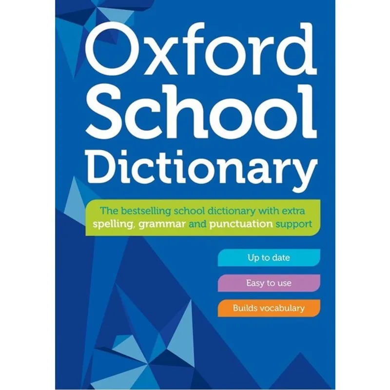 OXFORD SCHOOL DICTIONARY