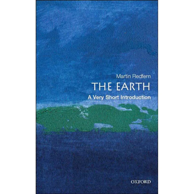 EARTH, THE - A VERY SHORT INTRODUCTION