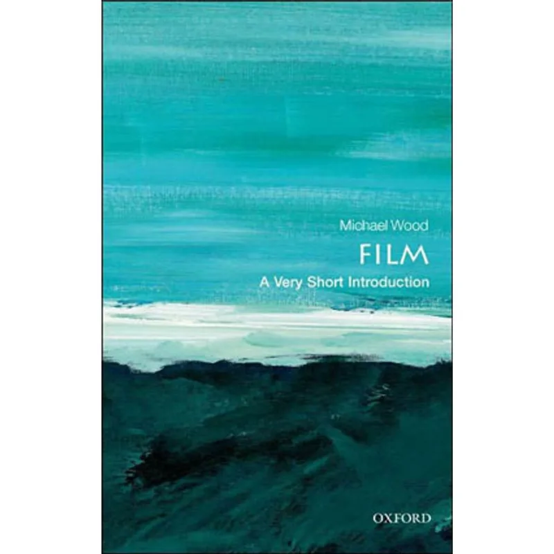 FILM - A VERY SHORT INTRODUCTION