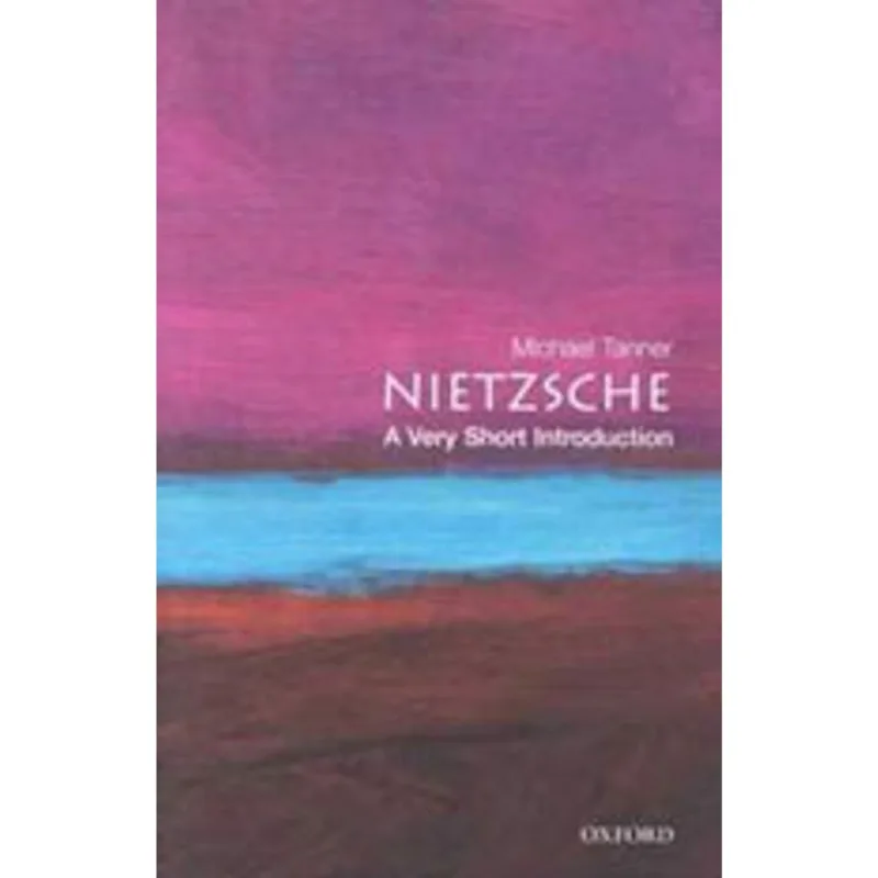 NIETZSCHE - A VERY SHORT INTRODUCTION