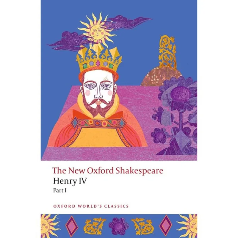 HENRY IV - PART I - OXFORD WORLD'S CLASSICS