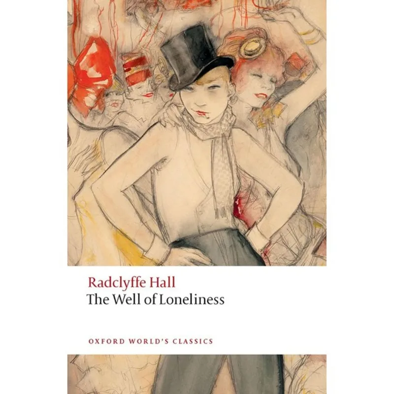 THE WELL OF LONELINESS - OXFORD WORLD'S CLASSICS