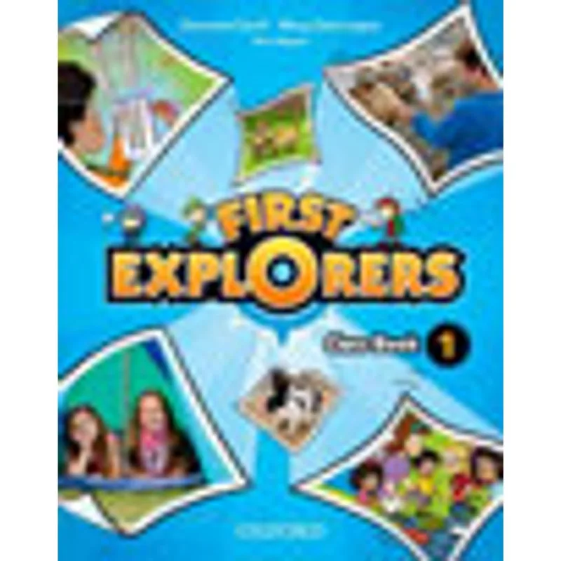FIRST EXPLORERS 1 - CLASS BOOK