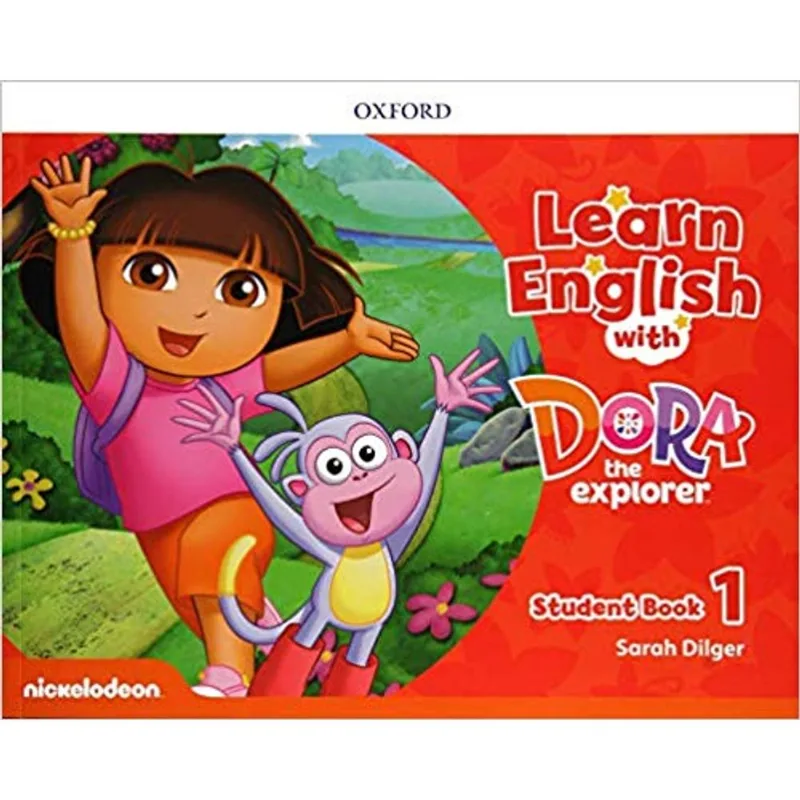 LEARN ENGLISH WITH DORA THE EXPLORER 1 - STUDENT BOOK