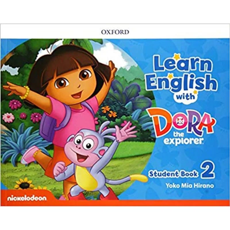 LEARN ENGLISH WITH DORA THE EXPLORER 2 - STUDENT BOOK
