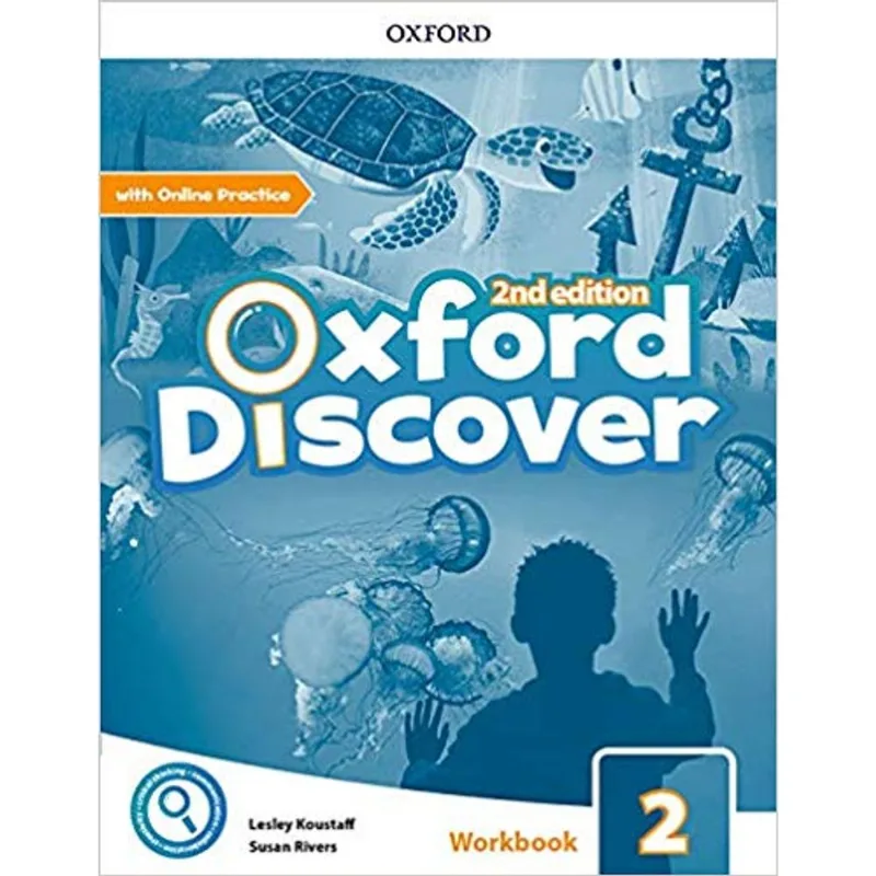 OXFORD DISCOVER 2 - WORKBOOK WITH ONLINE PRACTICE - SECOND EDITION