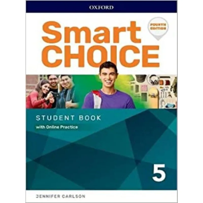 SMART CHOICE 5 - STUDENT BOOK WITH ONLINE PRACTICE - FOURTH EDITION
