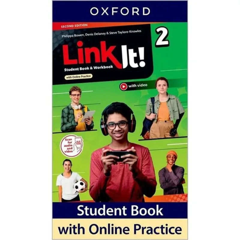 LINK IT! 2 - STUDENT BOOK AND WORBOOK WITH ONLINE PRACTICE – SECOND EDITION