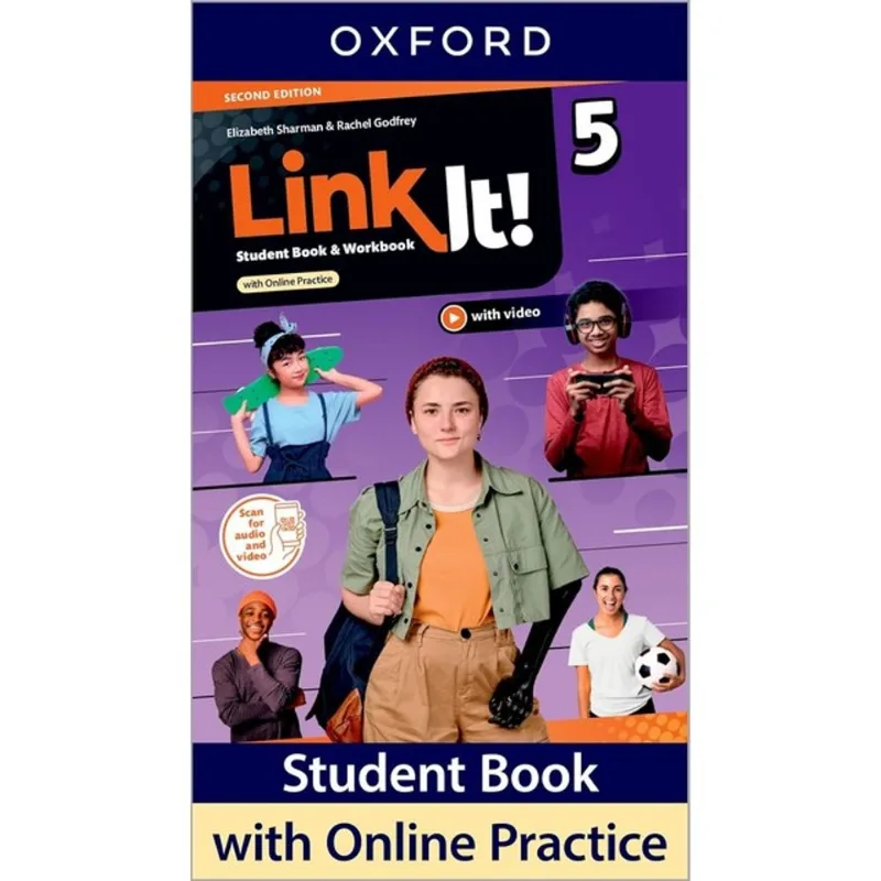 LINK IT! 5 - STUDENT BOOK AND WORKBOOK WITH ONLINE PRACTICE - SECOND EDITION