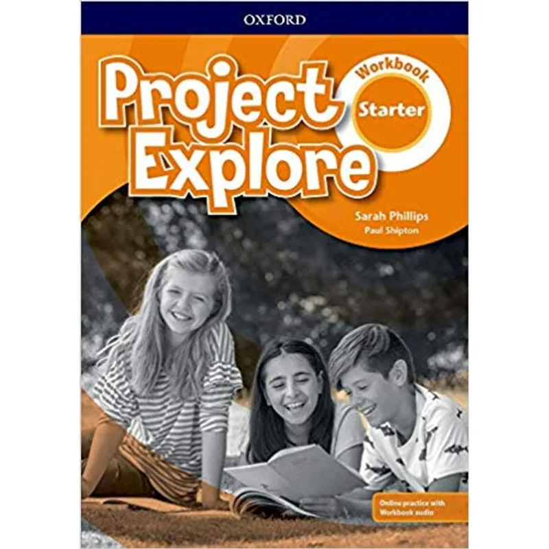 PROJECT EXPLORE STARTER - WORKBOOK WITH ONLINE PRACTICE