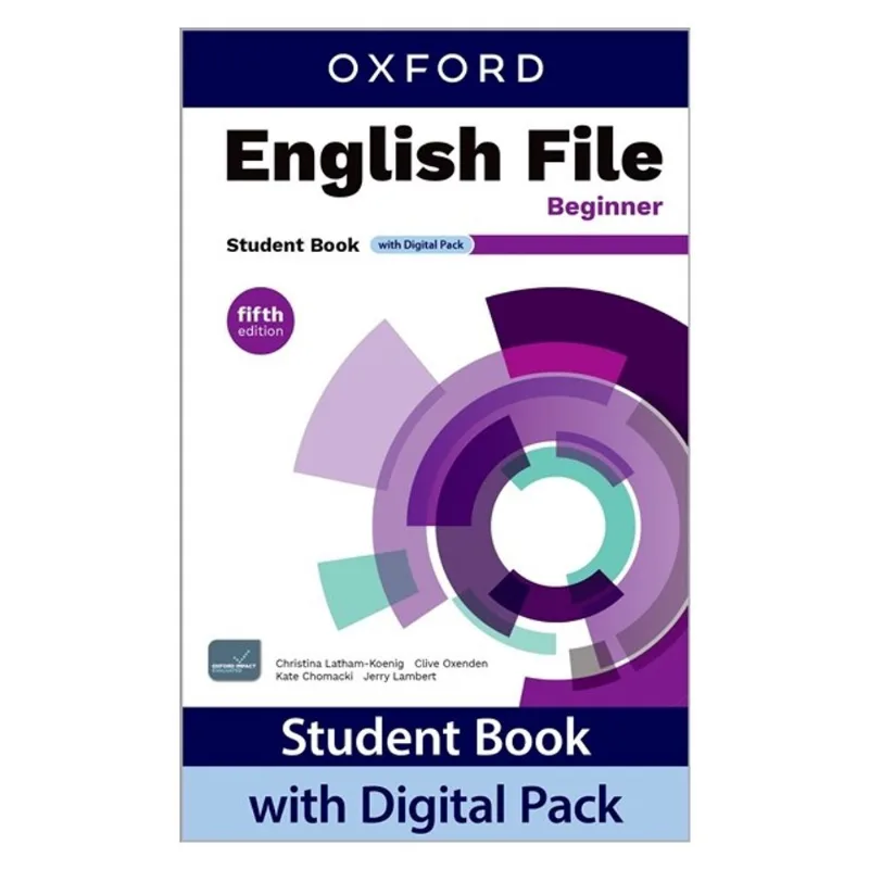 ENGLISH FILE - BEGINNER - STUDENT'S BOOK WITH ONLINE PRACTICE - FIFTH EDITION