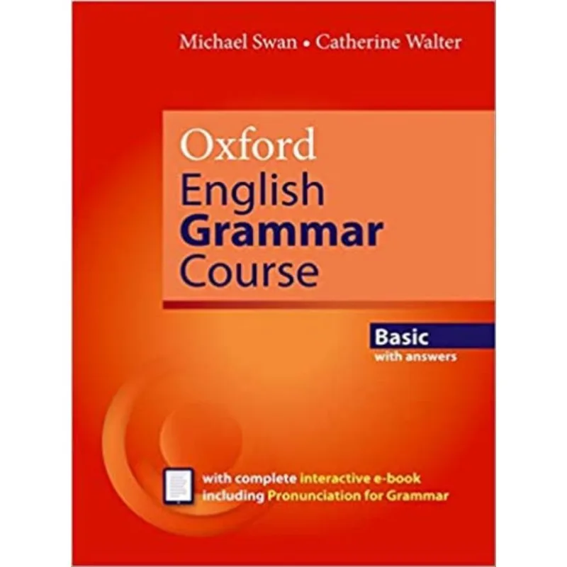 OXFORD ENGLISH GRAMMAR COURSE BASIC WITH KEY - INCLUDES E-BOOK