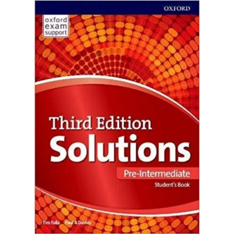 SOLUTIONS - PRE-INTERMEDIATE - STUDENT'S BOOK AND ONLINE PRACTICE PACK - THIRD EDITION