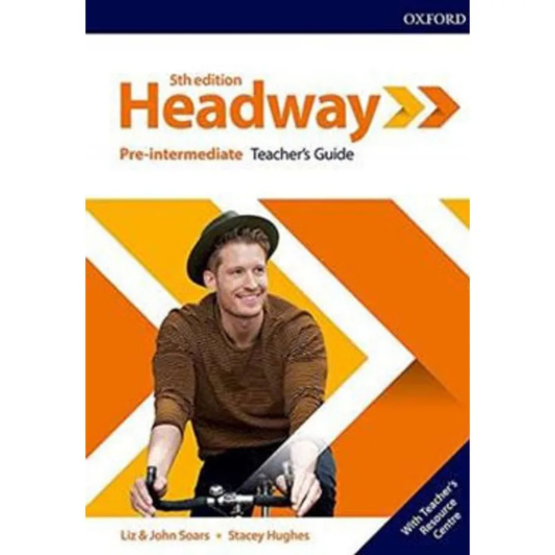HEADWAY PRE-INTERMEDIATE - TEACHER'S GUIDE - FIFTH EDITION