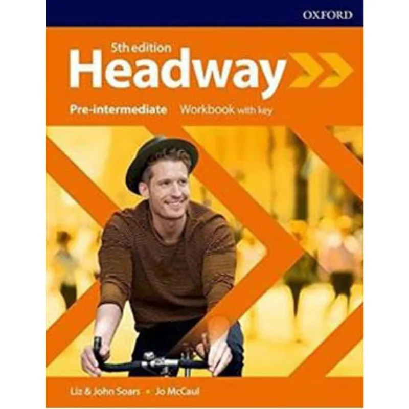 HEADWAY PRE-INTERMEDIATE - WORKBOOK WITH KEY - FIFTH EDITIONS