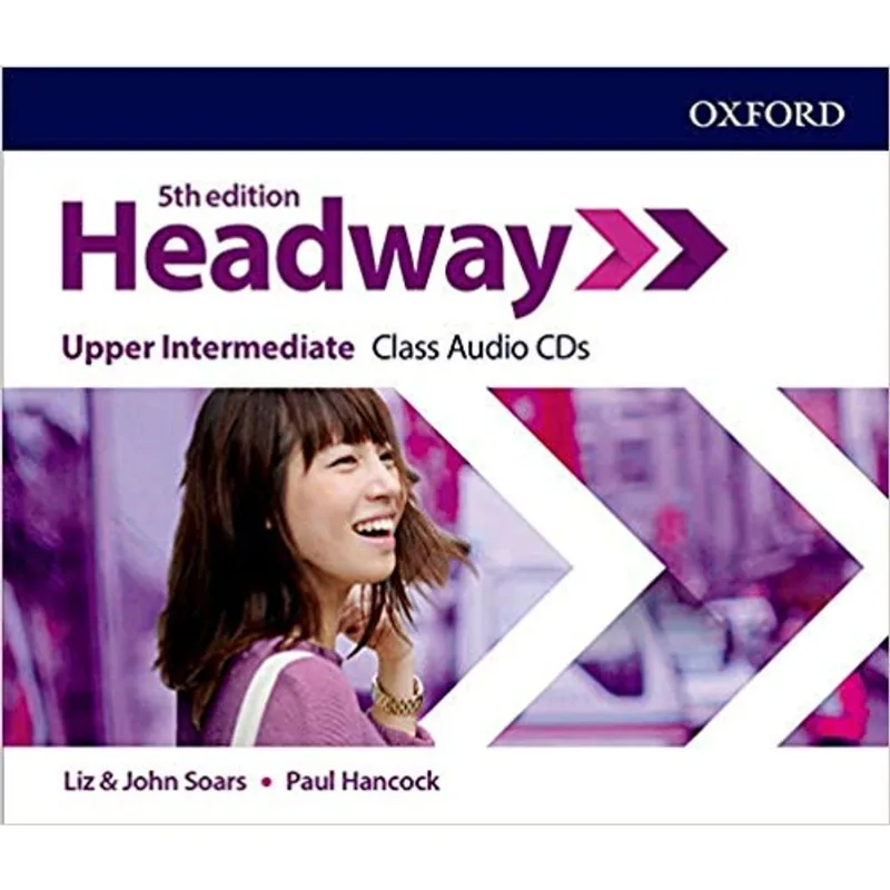 HEADWAY UPPER-INTERMEDIATE - CLASS AUDIO CDS - FIFTH EDITION