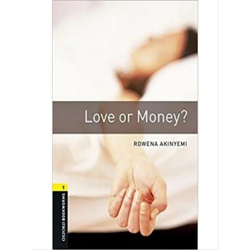 LOVE OR MONEY? - OXFORD BOOKWORMS LIBRARY - LEVEL 1 - BOOK WITH AUDIO - THIRD EDITION