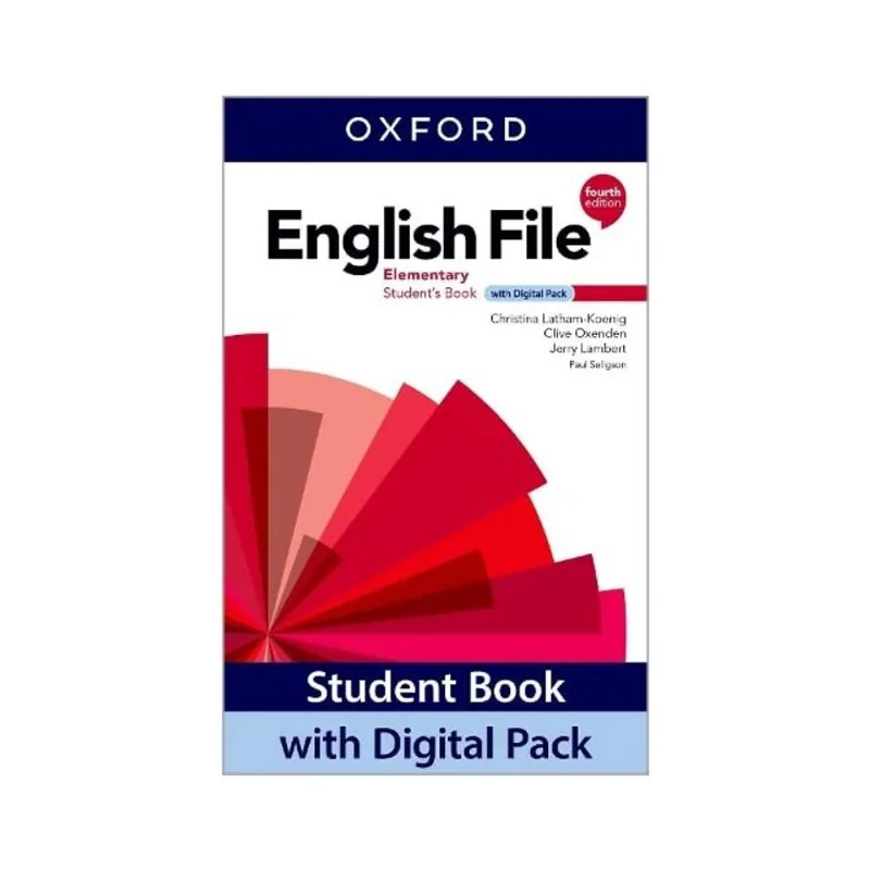 ENGLISH FILE - ELEMENTARY - STUDENT BOOK WITH DIGITAL PACK - FOURTH EDITION