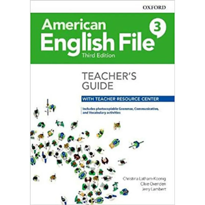 AMERICAN ENGLISH FILE 3 - TEACHER'S BOOK WITH RESOURCE CENTER - THIRD EDITION