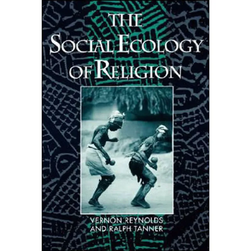 SOCIAL ECOLOGY OF RELIGION, THE