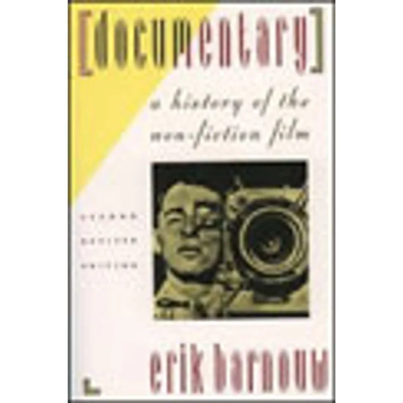 DOCUMENTARY - A HISTORY OF THE NON-FICTION FILM