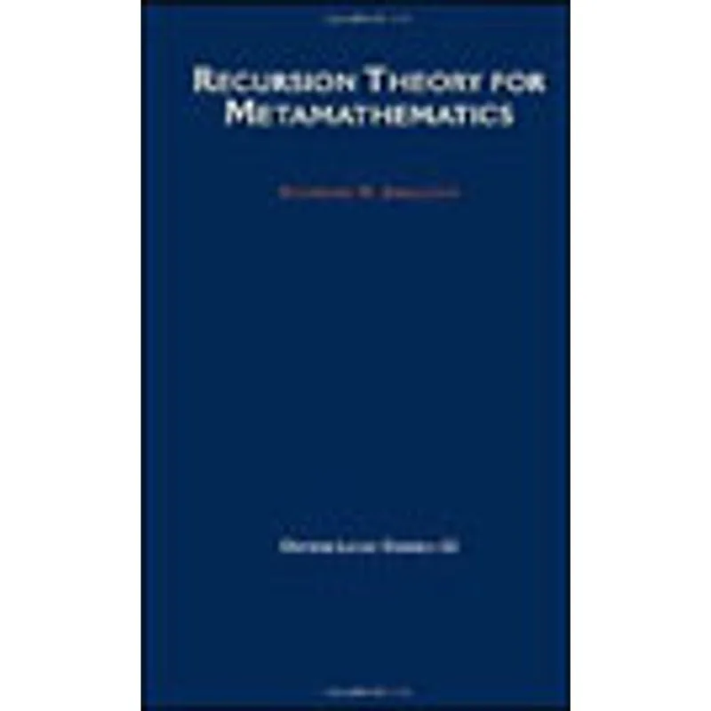 RECURSION THEORY FOR METAMATHEMATICS