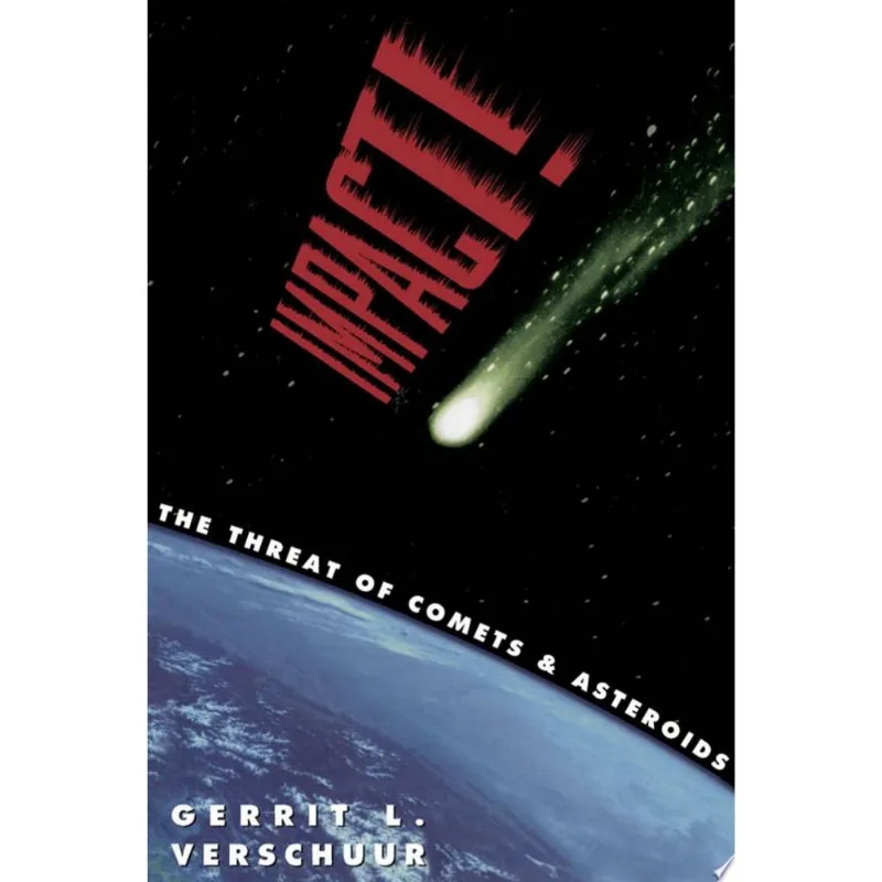 IMPACT! - THE THREAT OF COMETS AND ASTEROIDS