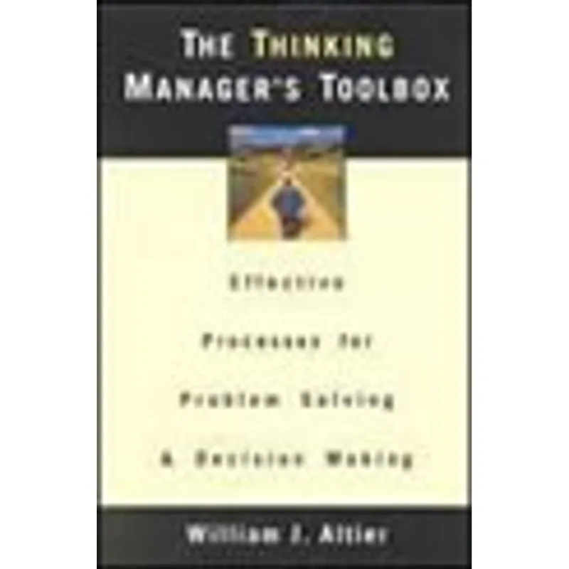 THINKING MANAGER'S TOOLBOX, THE