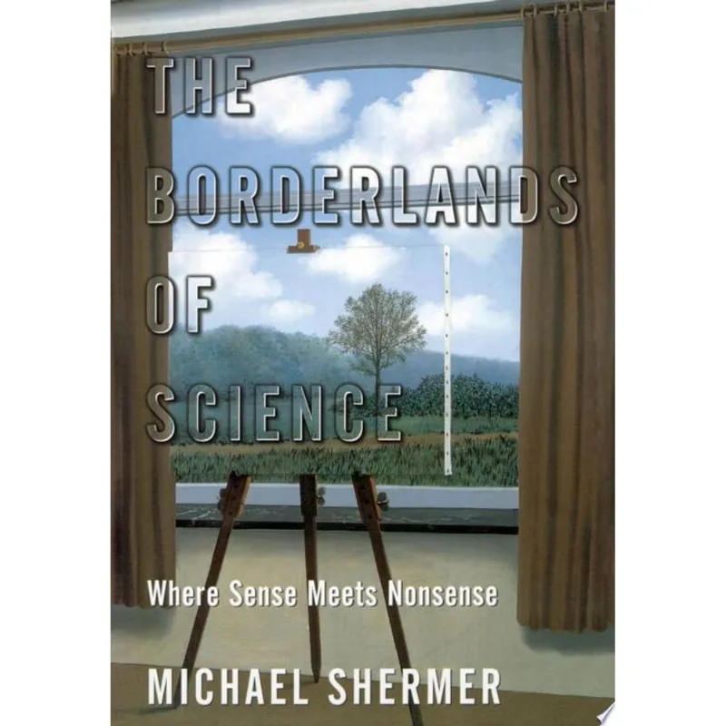 BORDERLANDS OF SCIENCE