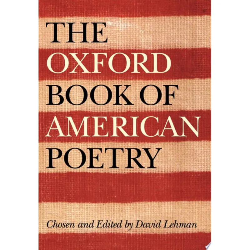 OXFORD BOOK OF AMERICAN POETRY
