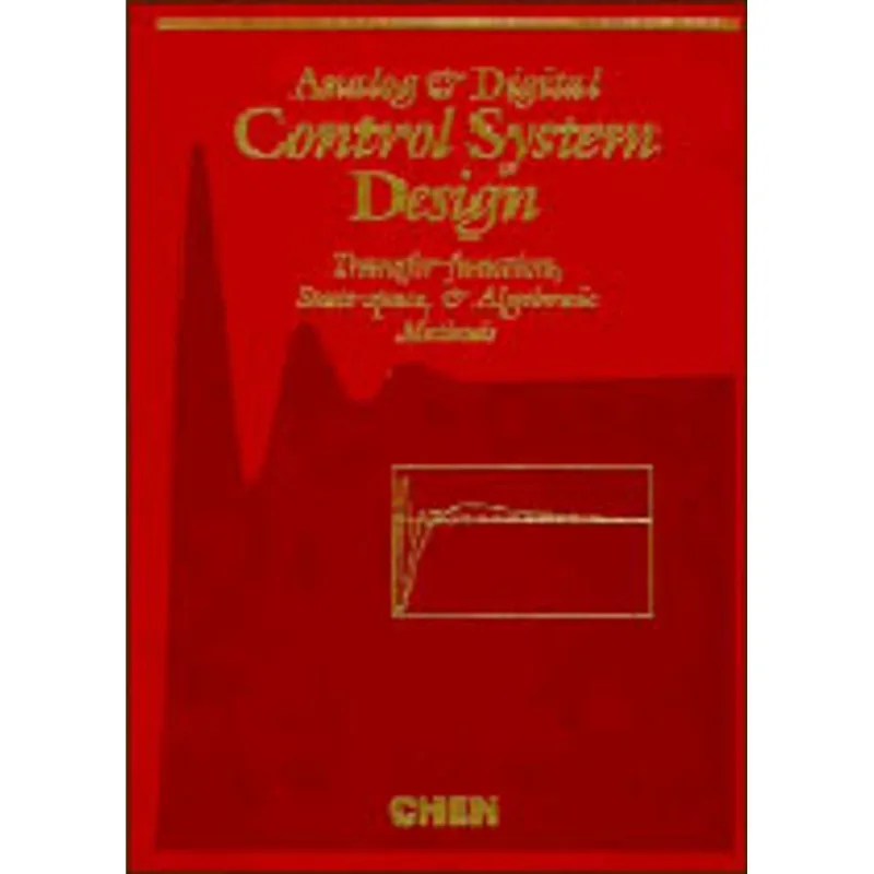 ANALOG AND DIGITAL CONTROL SYSTEM DESIGN