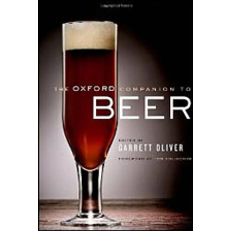 OXFORD COMPANION TO BEER, THE