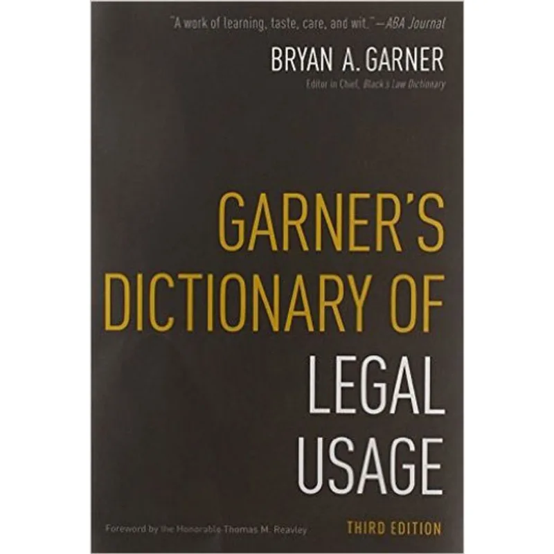 GARNER'S DICTIONARY OF LEGAL USAGE