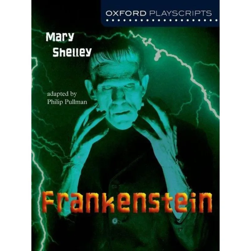 OXFORD PLAYSCRIPTS - FRANKENSTEIN