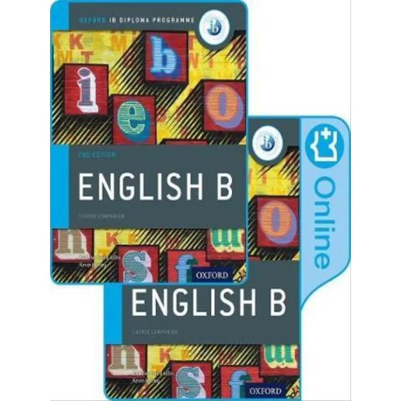 IB ENGLISH B COURSE BOOK PACK - OXFORD IB DIPLOMA PROGRAMME