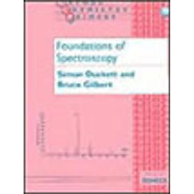 FOUNDATIONS OF SPECTROSCOPY