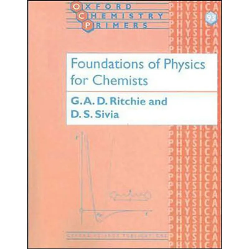 FOUNDATIONS OF PHYSICS FOR CHEMISTS