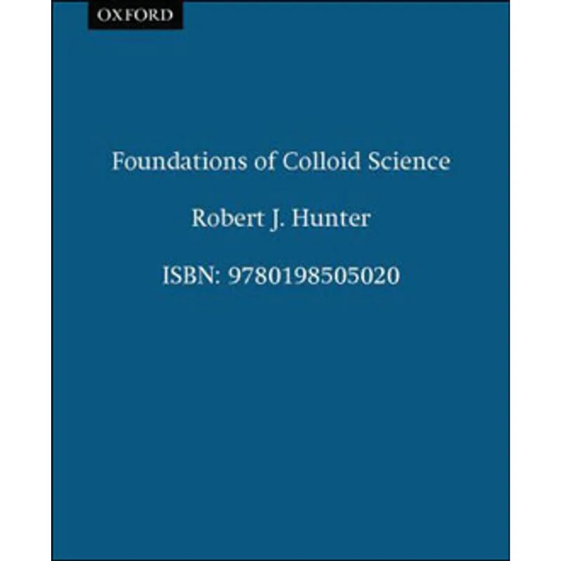 FOUNDATIONS OF COOLOID SCIENCE
