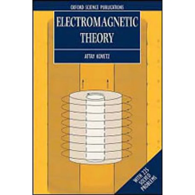 ELECTROMAGNETIC THEORY